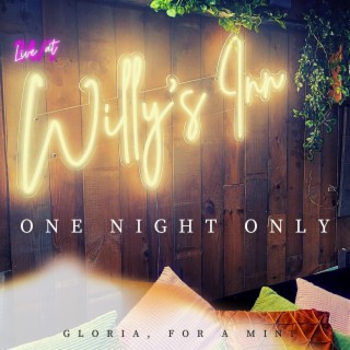 One Night Only (Live at Willy's Inn)