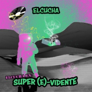 Super (E)-Vidente