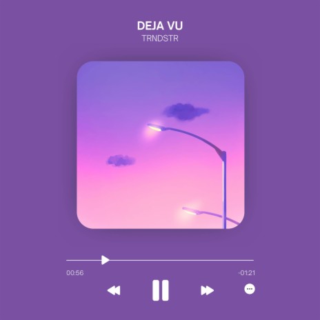 Deja Vu | Boomplay Music