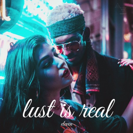 lust is real | Boomplay Music