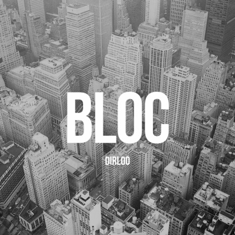 Bloc | Boomplay Music