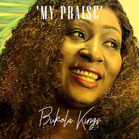 My Praise | Boomplay Music