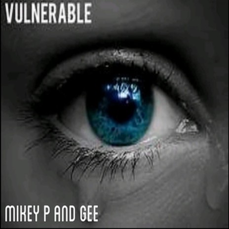Vulnerable (Original Mix) ft. Gee | Boomplay Music