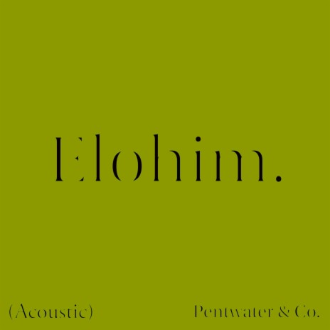 Elohim. (Acoustic) | Boomplay Music