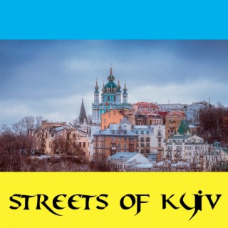 Streets of Kyiv