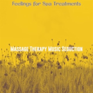 Feelings for Spa Treatments