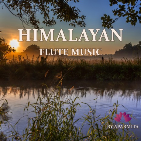 Himalayan Flute Music epi. 148