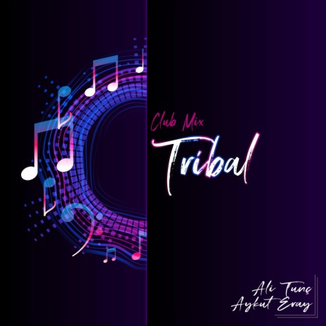 Tribal ft. Aykut Eray | Boomplay Music