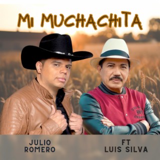 MI MUCHACHITA. ft. Luis Silva lyrics | Boomplay Music