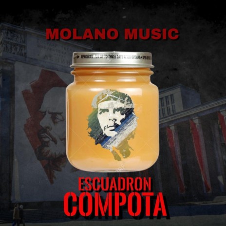 Escuadron Compota | Boomplay Music