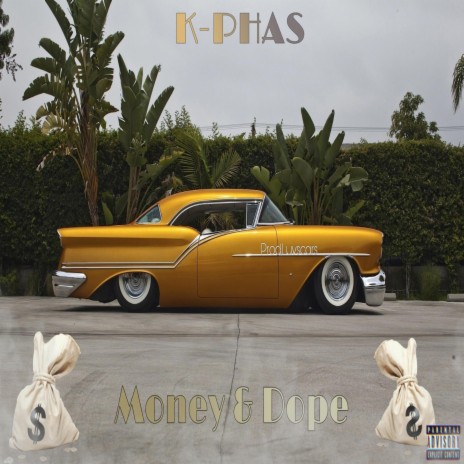 Money & Dope | Boomplay Music