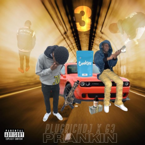 Prankin ft. Gee 3