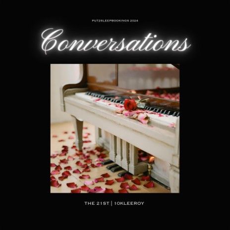 Conversations ft. 10kleeroy | Boomplay Music