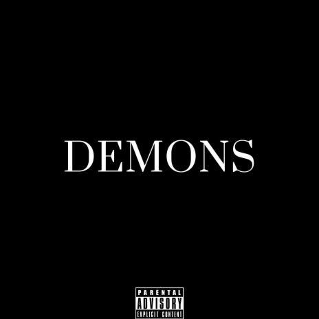 Demons (Freestyle) | Boomplay Music