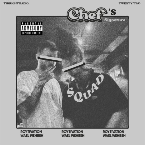 Chef's Signature ft. Roytivation | Boomplay Music