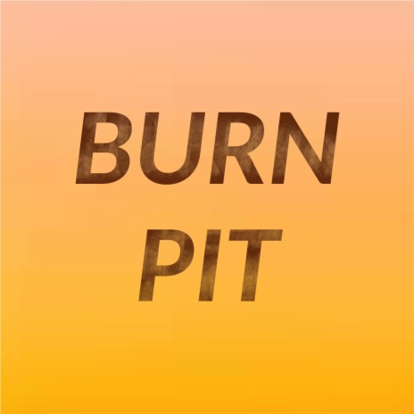 Burn Pit