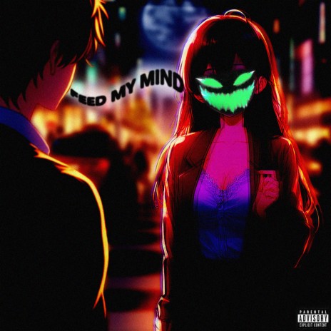 Feed My Mind | Boomplay Music