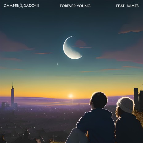 Forever Young ft. Jaimes | Boomplay Music