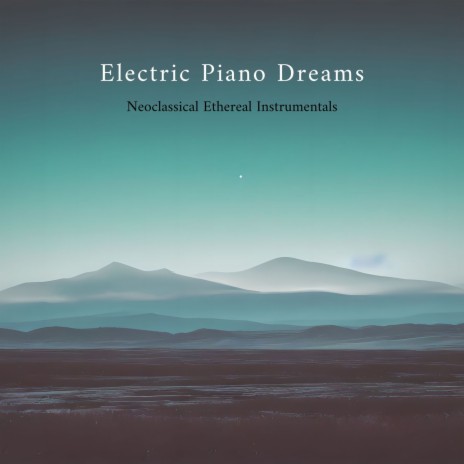 Electric Piano Dreams