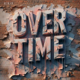 Over Time