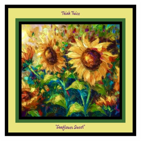 Sunflower Sweet | Boomplay Music