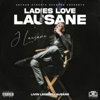 Ladies Love Lausane | Boomplay Music