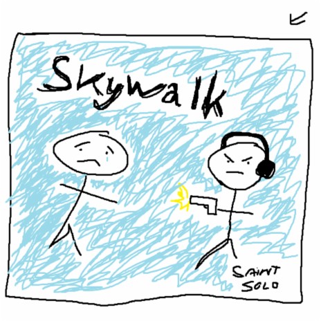 Skywalk | Boomplay Music