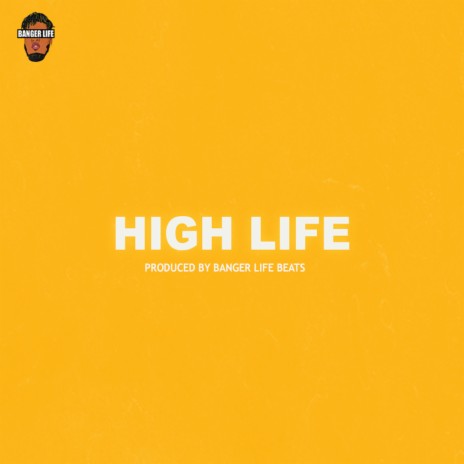 High Life | Boomplay Music