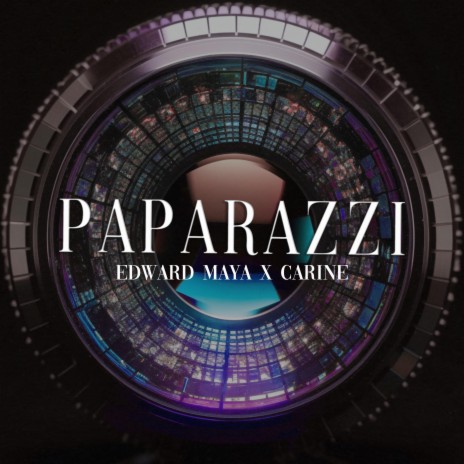Paparazzi ft. Carine | Boomplay Music