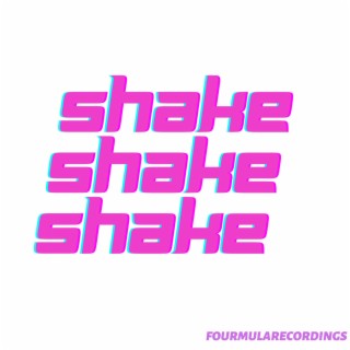 SHAKE