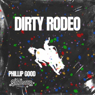 DIRTY RODEO