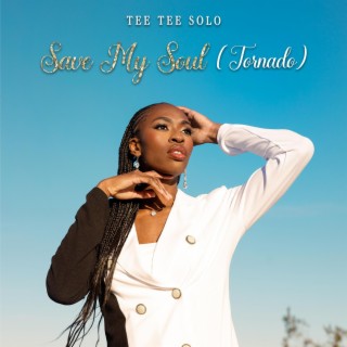 Save My Soul (Tornado) lyrics | Boomplay Music