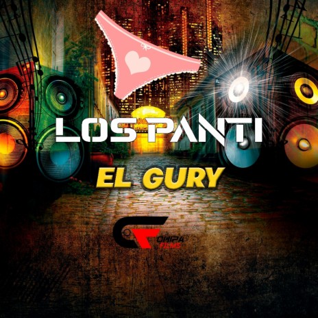 El Gury (Los Panti) | Boomplay Music