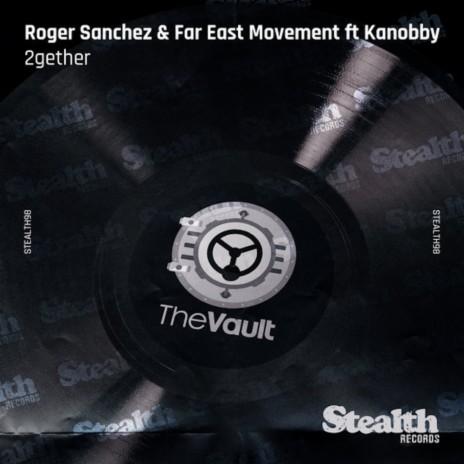 2Gether (Radio Instrumental) ft. Far East Movement & Kanobby | Boomplay Music