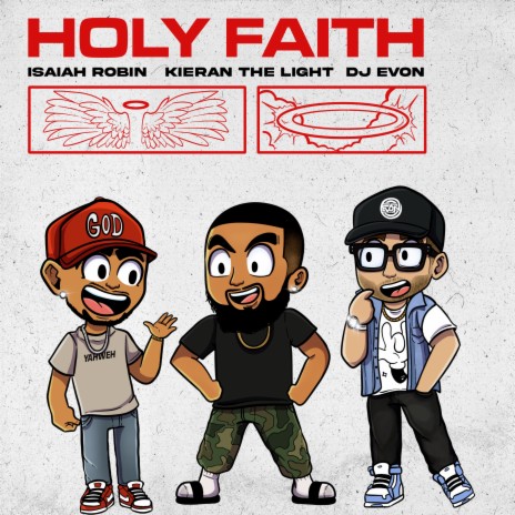 Holy Faith ft. Kieran the Light & Isaiah Robin | Boomplay Music