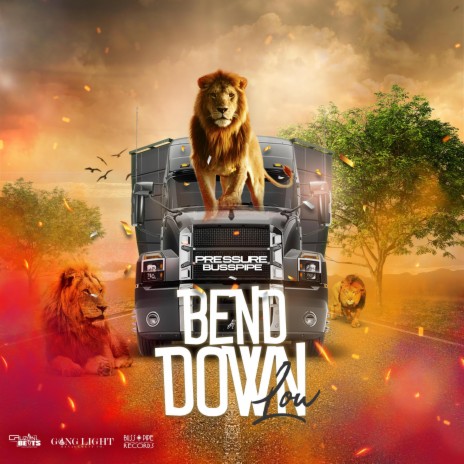 Bend Down Low | Boomplay Music