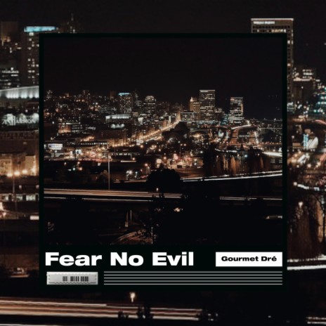 Fear No Evil | Boomplay Music