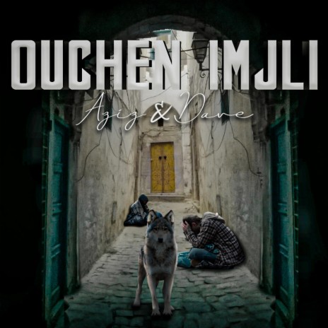 Ouchen Imjli | Boomplay Music