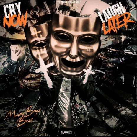 Cry Now Laugh Later | Boomplay Music