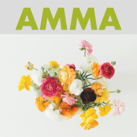 Amma | Boomplay Music