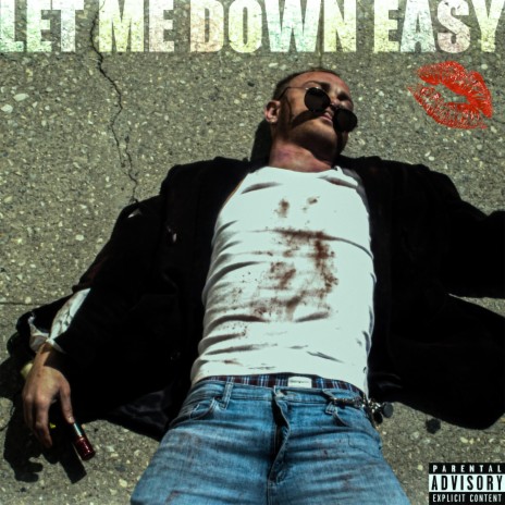 Let Me Down Easy | Boomplay Music