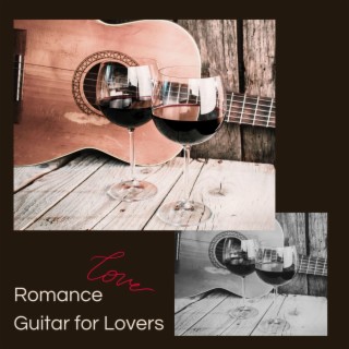Romance: Guitar for Lovers