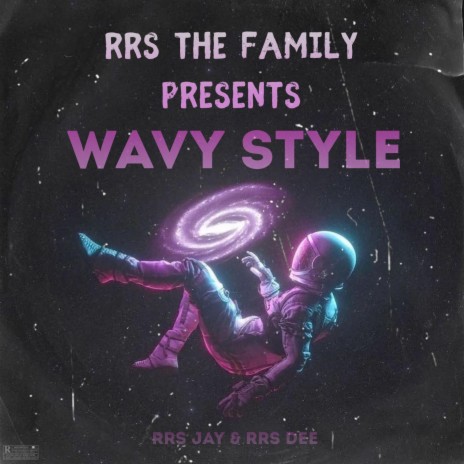 Wavy Style ft. RRS Dee | Boomplay Music