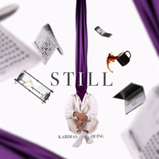 Still lyrics | Boomplay Music