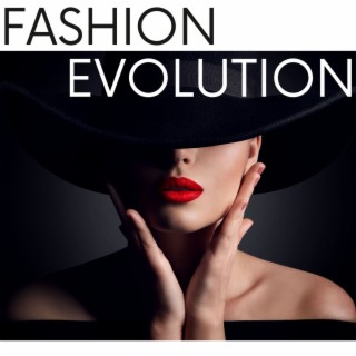 Fashion Evolution: Music for Fashion Shows and Modern Runway Event