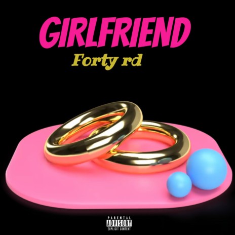 Girlfriend | Boomplay Music