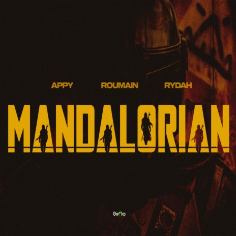 Mandalorian (feat. Roumain & Rydah)