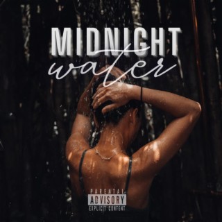 Midnight Water lyrics | Boomplay Music