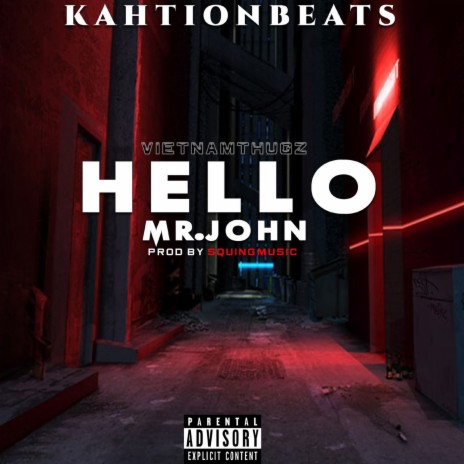 Hello Mr John | Boomplay Music