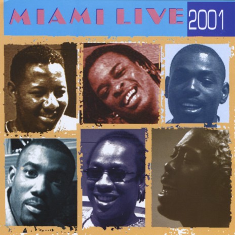 Miami Live 2001 | Boomplay Music